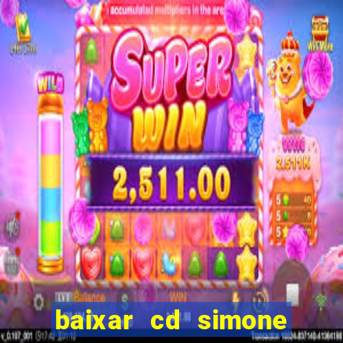 baixar cd simone mendes 2024